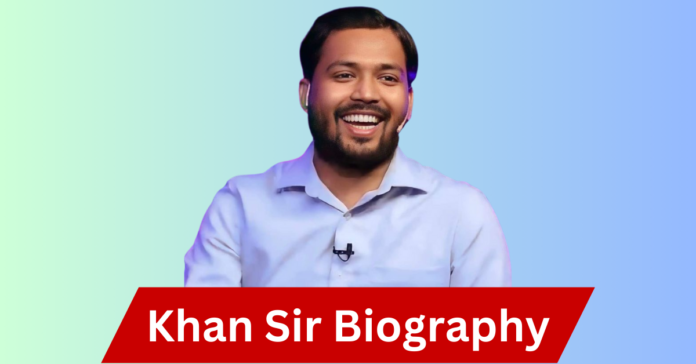 Khan Sir Biography in Hindi